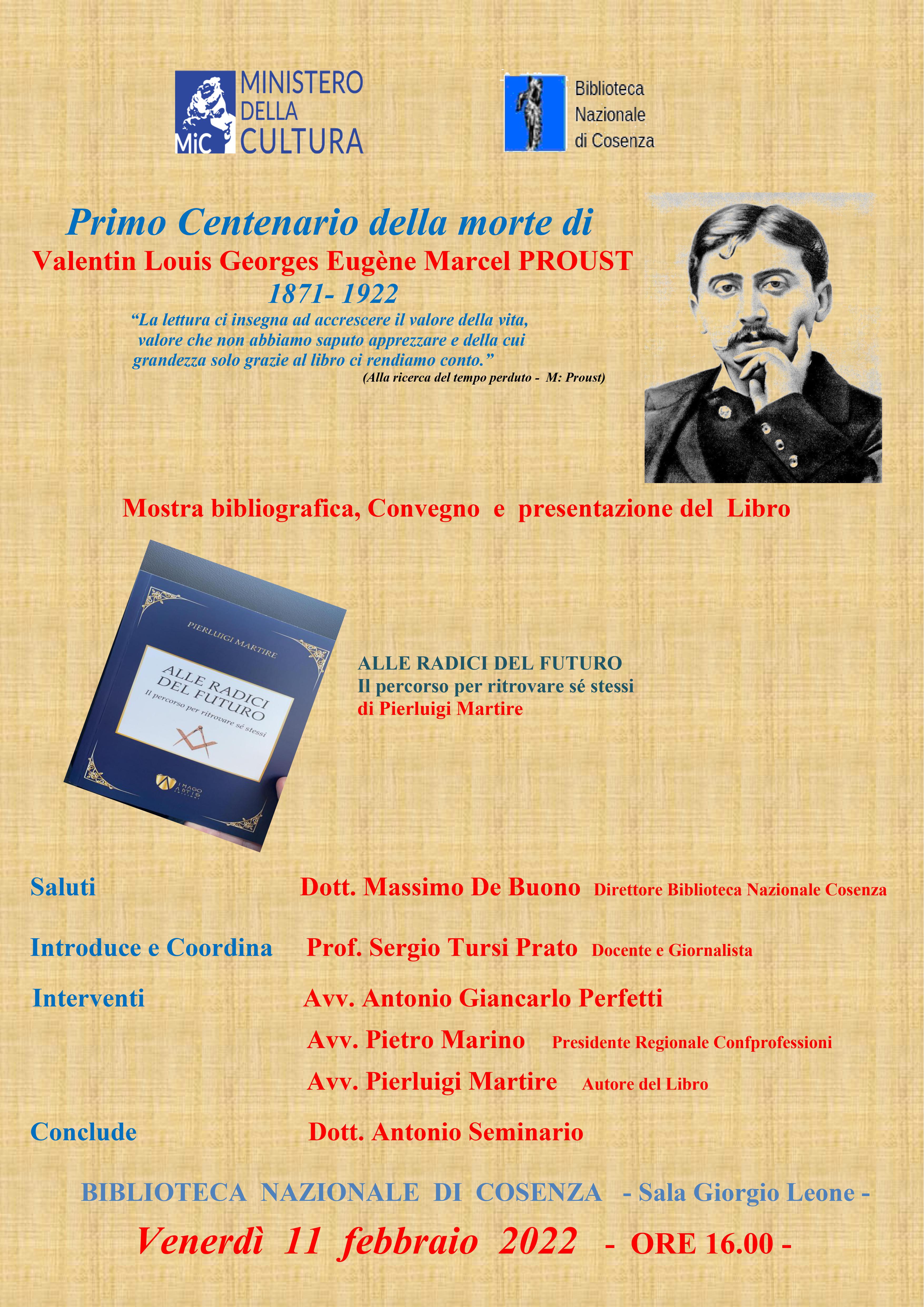 Primo Centenario della morte di Valentin Louis Georges Eugène Marcel PROUST 1871- 1922